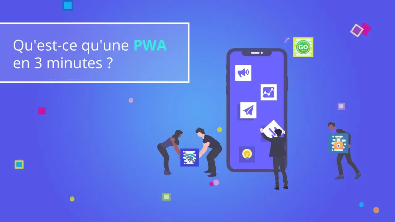 Illustration Qu'est-ce qu'une PWA en 3 minutes ?