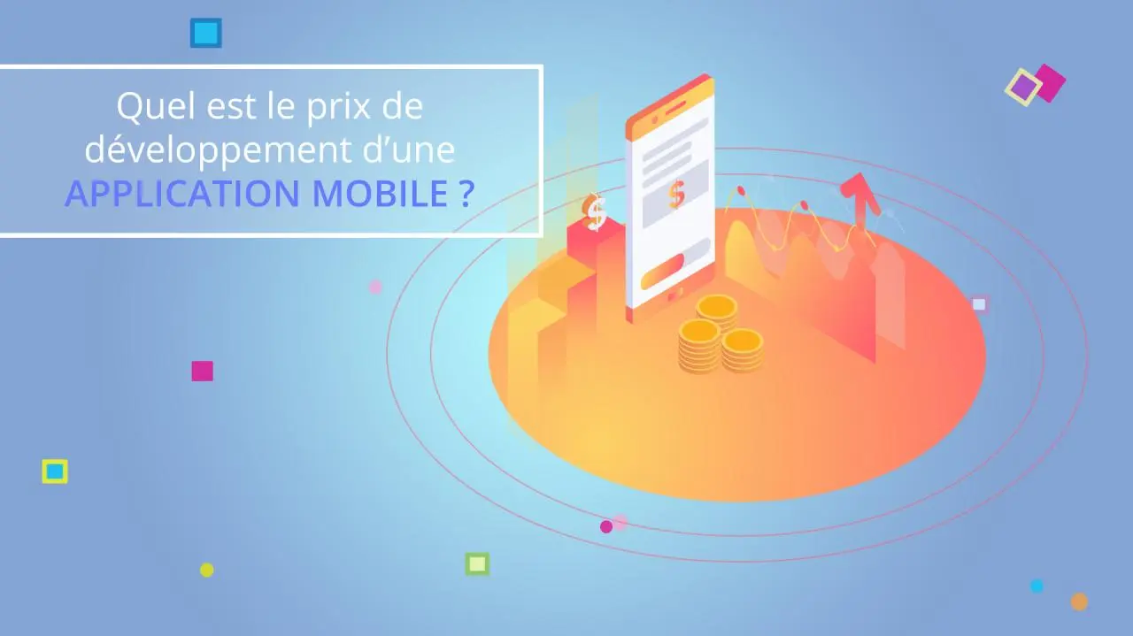 Illustration Quel est le prix de développement d’une application mobile ?